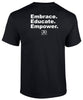 Black Wheelchair Heart Tee. Tell everyone that you embrace and love life. Spread the conversation of social acceptance of disability with this t-shirt. Our trademarked International Symbol of Acceptance ("wheelchair heart symbol") is proudly displayed on the front. The 3 E's are displayed on the back.