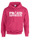 Proud Advocate Hooded Pullover