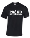 PROUD Boyfriend T-Shirt