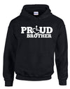 Proud Brother Hooded Pullover