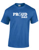 PROUD Dad T-Shirt