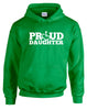 Proud Daughter Hooded Pullover