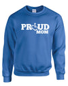Proud Mom Crewneck Sweatshirt