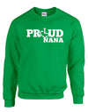 Proud Nana Crewneck Sweatshirt