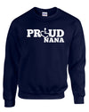 Proud Nana Crewneck Sweatshirt