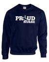 Proud Nurse Crewneck Sweatshirt
