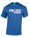 PROUD Nurse T-Shirt