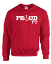 Red crewneck sweatshirt. Our trademarked International Symbol of Acceptance ("wheelchair heart symbol") replaces the O in the word PROUD boldly displayed on your chest.