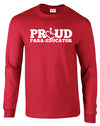 Red long sleeve t-shirt. Our trademarked International Symbol of Acceptance ("wheelchair heart symbol") replaces the O in the word PROUD boldly displayed on your chest.