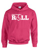 That's How I Roll Hooded Pullover