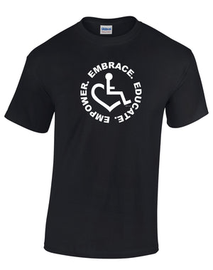 Our trademarked wheelchair heart symbol is center chest with our 3E's, "Embrace. Educate. Empower." surrounding it in a circle