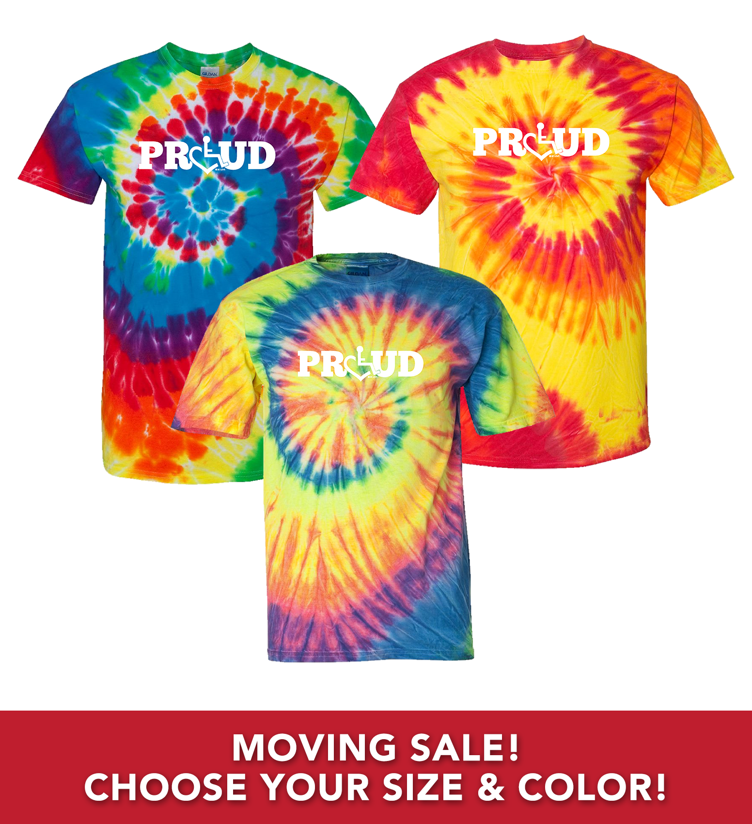 Moving Sale/Tie-Dye T-Shirts (Adult Proud Series)