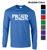 Proud Athlete Long Sleeve