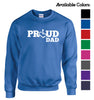 Proud Dad Crewneck Sweatshirt