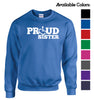 Proud Sister Crewneck Sweatshirt