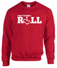 That's How I Roll Crewneck Sweatshirt