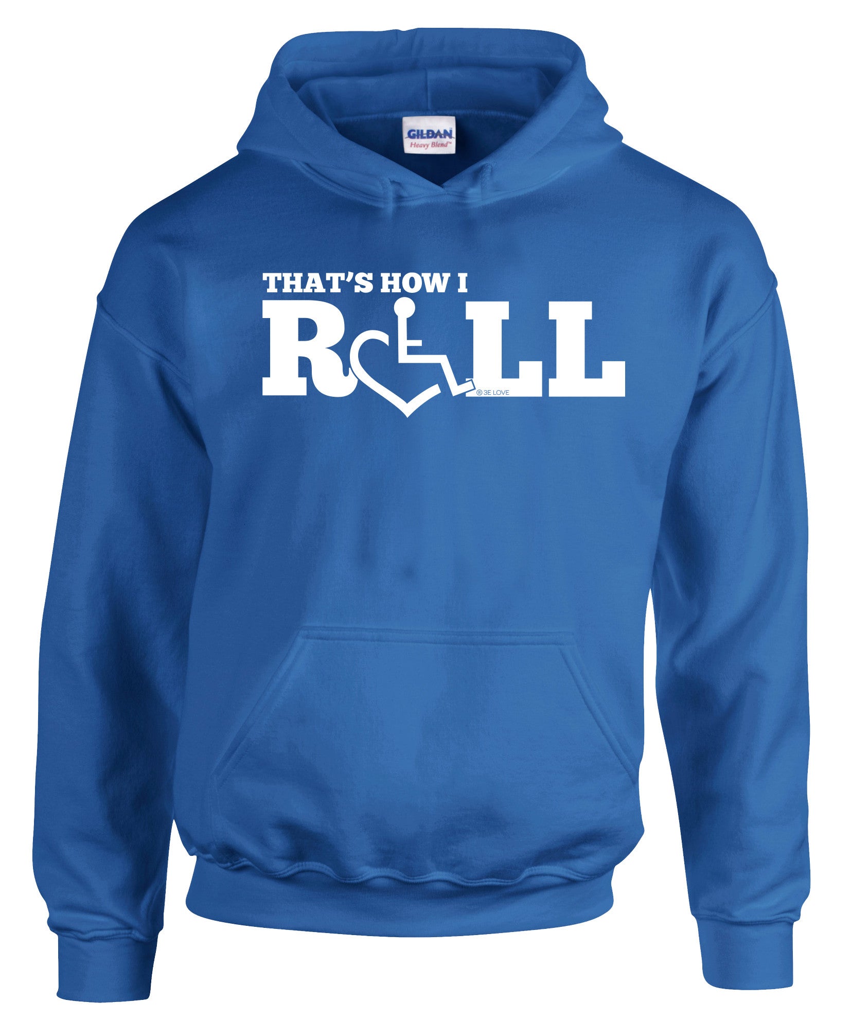 That's How I Roll Hooded Pullover