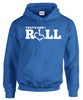 That's How I Roll Hooded Pullover