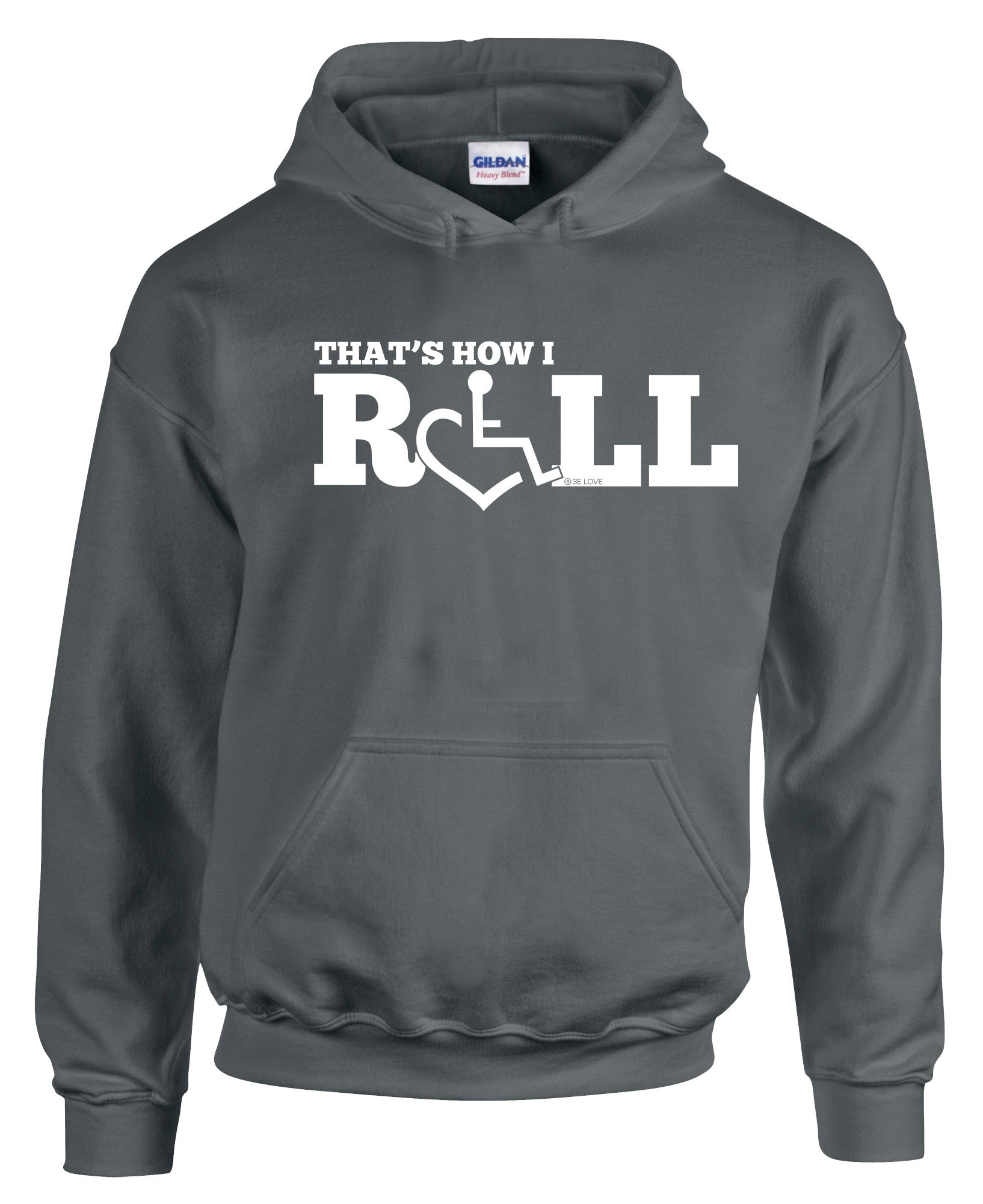 That's How I Roll Hooded Pullover