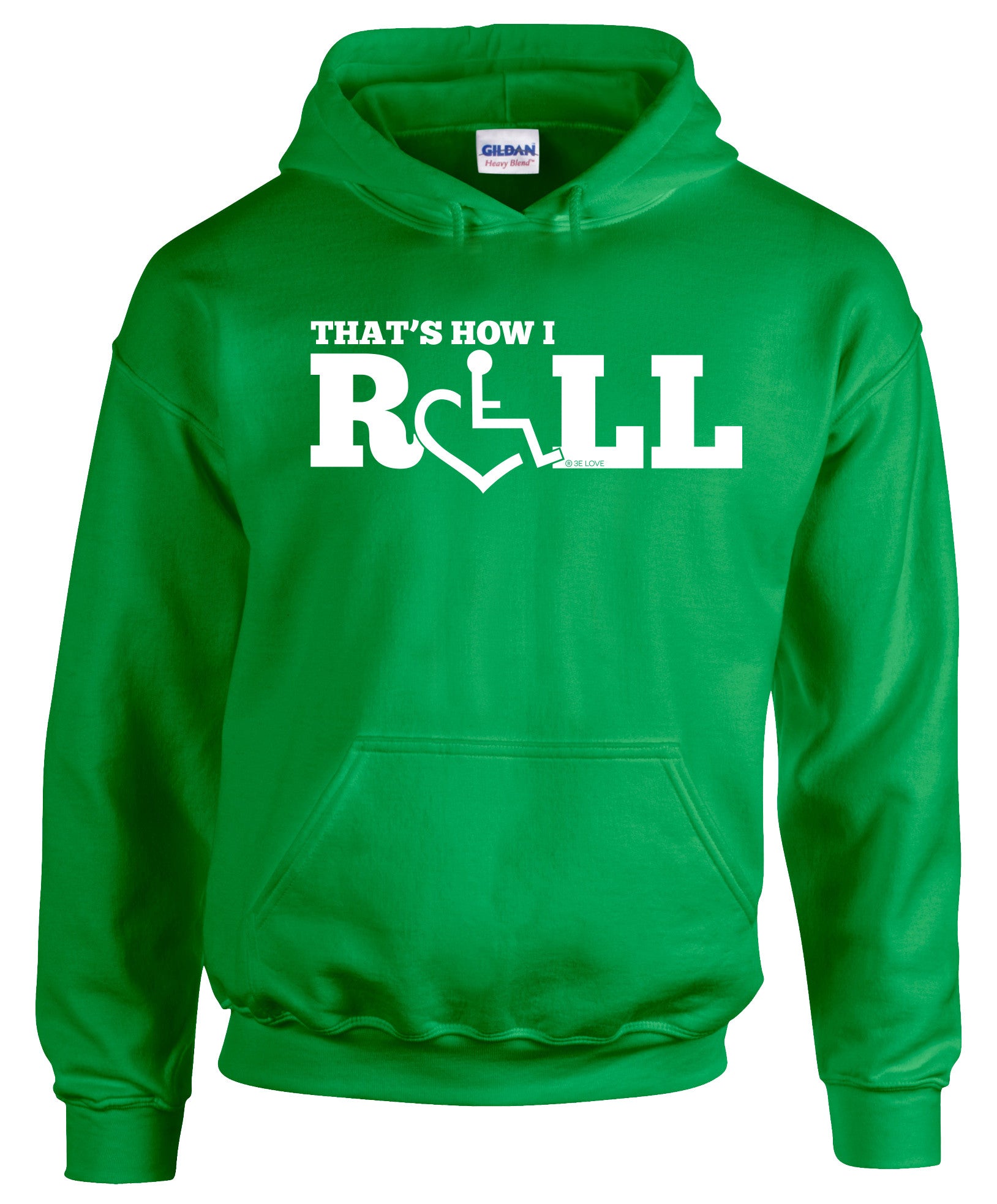 That's How I Roll Hooded Pullover