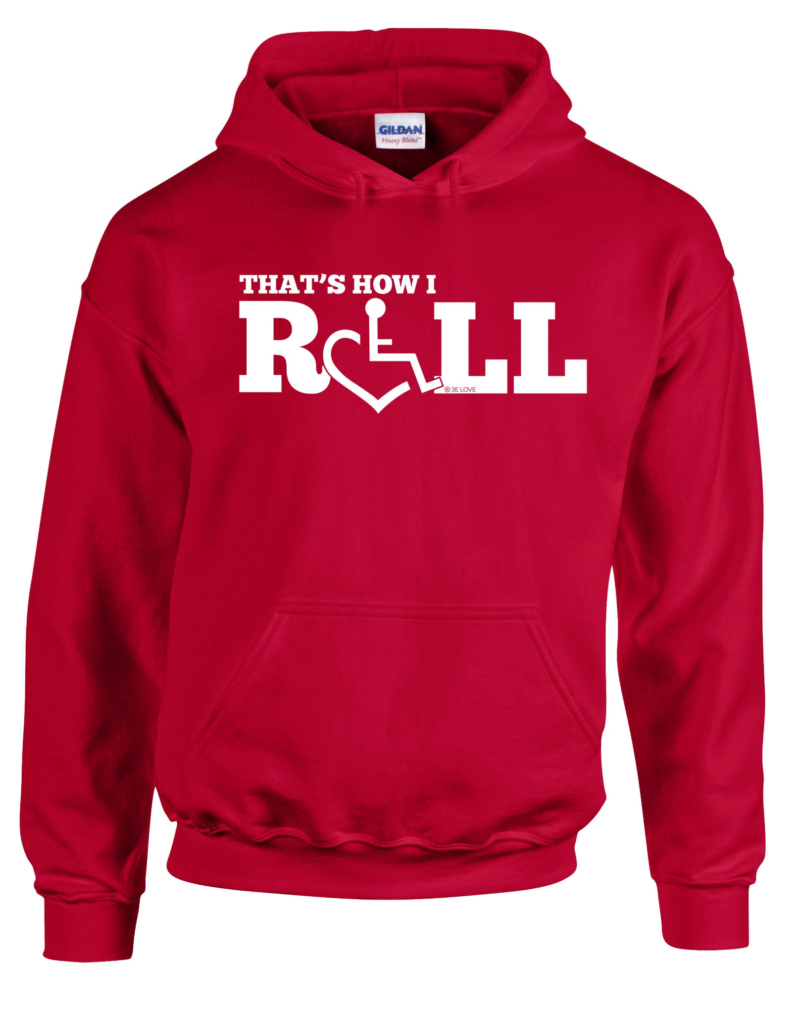 That's How I Roll Hooded Pullover