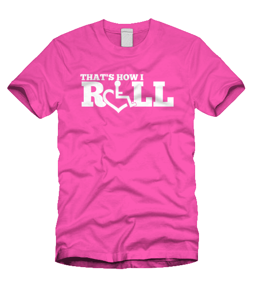 That's How I Roll - Pink
